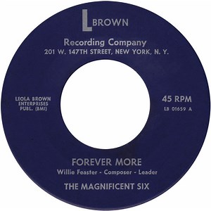 The Magnificent Six - Forever More