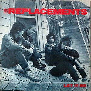 The Replacements - Let It Be