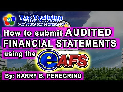 How to Submit Audited Financial Statements using eAFS by Harry B. Peregrino