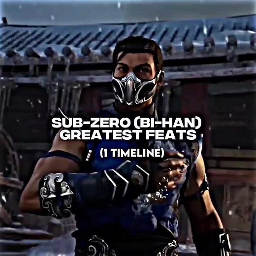 Sub-Zero Greatest Feats (Bi-Han) in Mortal Kombat
