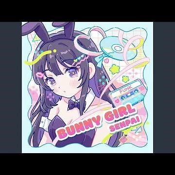 BUNNY GIRL SENPAI FUNK (SLOWED)
