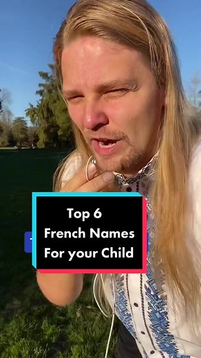 Top 6 French Names for Your Child