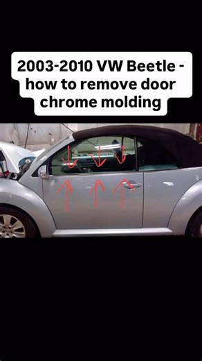 2003-2010 Volkswagen Beetle convertible how to remove door chrome belt molding
