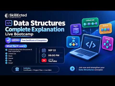 Data Structures – Complete Explanation | Live Bootcamp