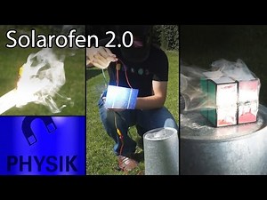 Dinge im Brennpunkt - Versuche mit dem Sonnenofen