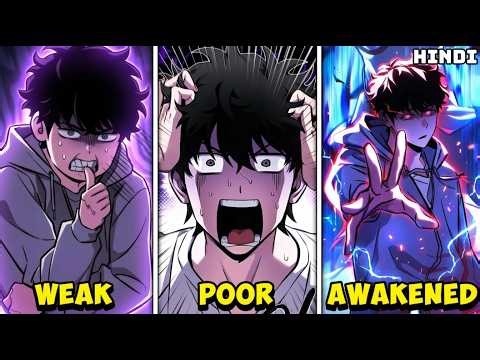 [1–45] Weak Boy Awakens a System and Becomes Overpowered | Full Manhwa Recap Hindi