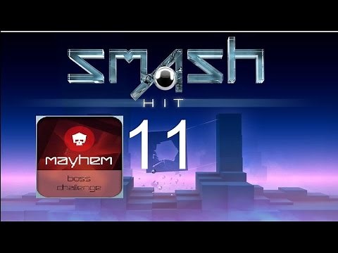 Smash Hit Checkpoint/Level 11 (Mayhem mode) (300+balls)
