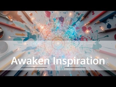 🔥Awaken Inspiration | Ignite Creative Power & Inspire Your Soul (Energetically Programmed Audio)