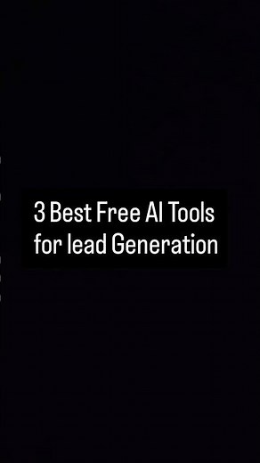 3 Best Free AI Tools for lead Generation #leadgeneration #tools #lead #design