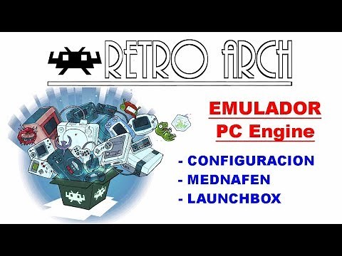 GUIA/TUTORIAL PC ENGINE / TURBOGRAFX 16 EN RETROARCH/MEDNAFEN