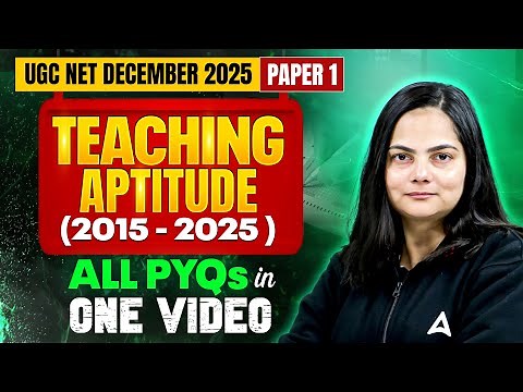 UGC NET Paper 1 Teaching Aptitude | Teaching Aptitude For UGC NET | UGC NET Teaching Aptitude PYQ