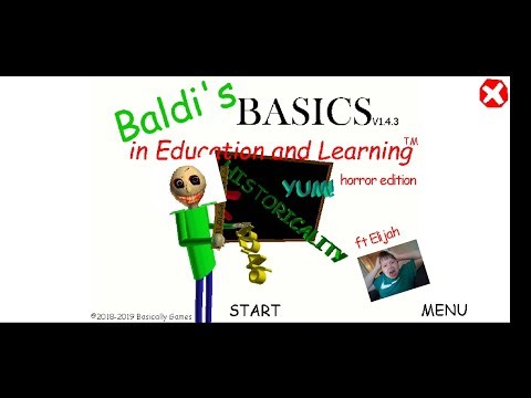 Baldi basics horror edition ft ‪@Elijah1313‬