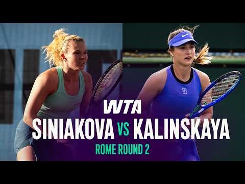 Katerina Siniakova vs. Anna Kalinskaya | 2026 Rome Round 2 | WTA Match Highlights
