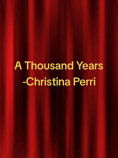 Singing Practice Challenge: A Thousand Years Lyrics