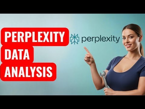 How to Use Perplexity AI for Data Analysis