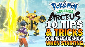 10 Must-Know Tips for Pokémon Legends: Arceus Before You Start