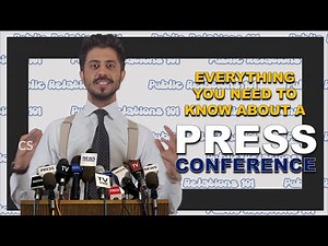 PR101: What's a PRESS CONFERENCE?