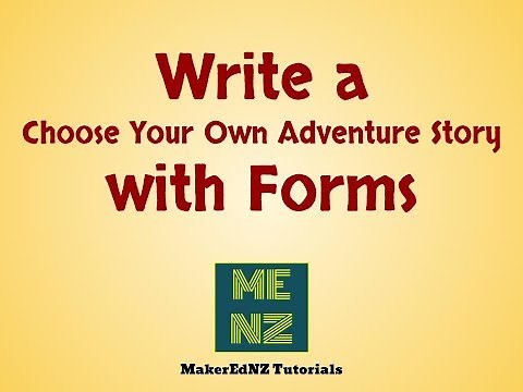 Write A Choose Your Own Adventure Story With Forms - Coding Across the Curriculum