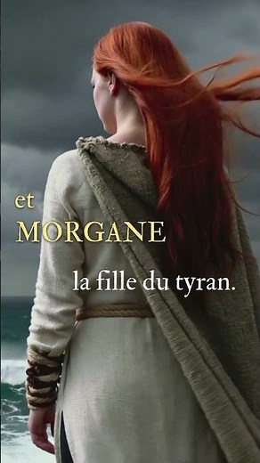 Morgane, Reine des Brumes - Mireille Calmel