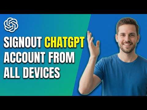 How To Sign Out ChatGPT Account From All Devices (Easy Guide)