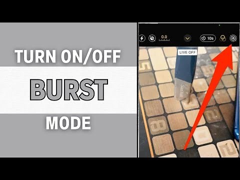 How To Turn Off Burst Mode On iPhone