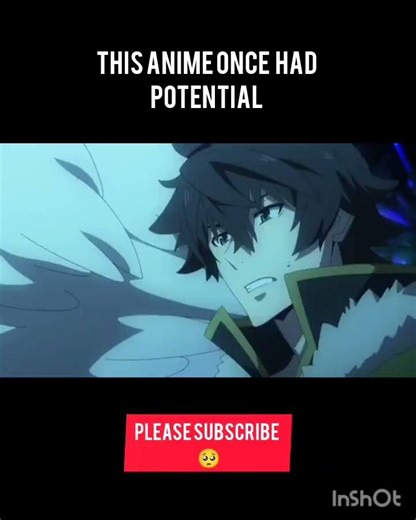 The rising shield hero had one of the biggest anime fall offs 💔what really happened? #anime #otakus