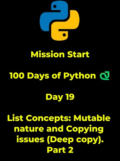 Python Tutorial for Beginners | Day 19 | List Concepts: Mutable nature and Copying issues (Deep copy) | Part 2 #python #pythontoutorial #pythonprogramming #SHCK #pythonprogram