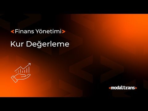 Modaltrans - Kur Değerleme