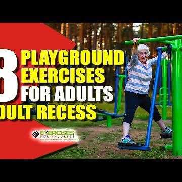 8 Playground Exercises For Adults - Adult Recess