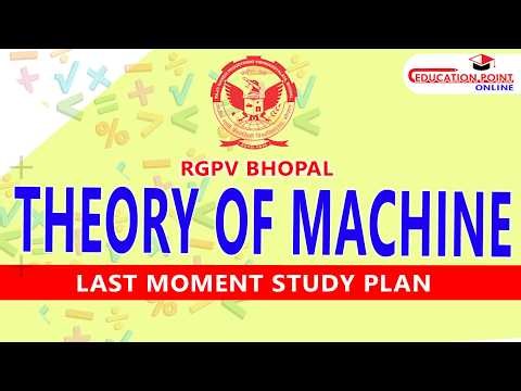 RGPV Theory of Machine (TOM) - Last Moment Preparation Tips
