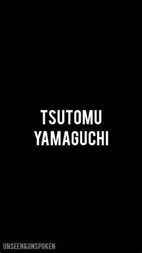 12 shares | In 1945, Tsutomu Yamaguchi witnessed what no human should...