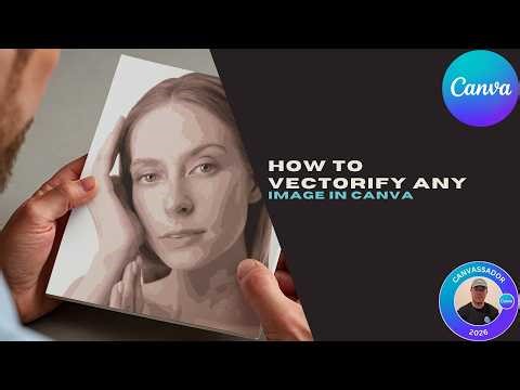 How to Vectorify any Image in Canva
