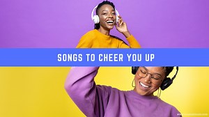 20 Songs to Cheer You Up - Musical Mum