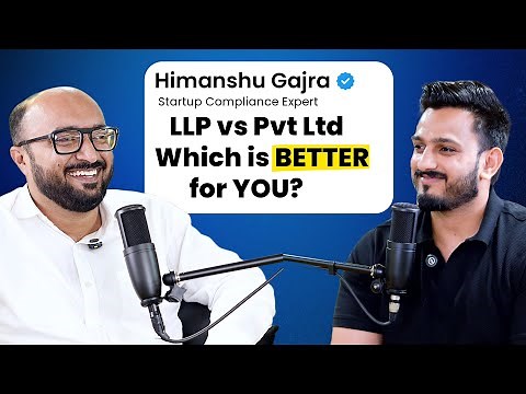LLP vs Pvt Ltd: Which One is Right for You?