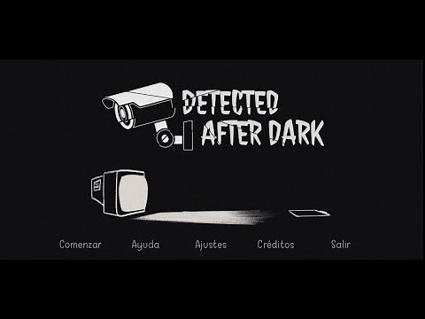Detected After Dark (Español) : Gameplay