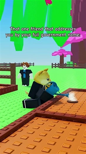 That One Friend Who Says Your Full Name 💀😂 #roblox #robloxshorts #funny #memes