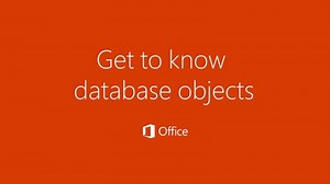 Video: Get to know database objects