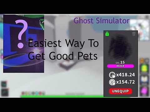 OP Pets; Ghost Simulator: Easiest Way To Get Good Pets BEFORE Rebirthing