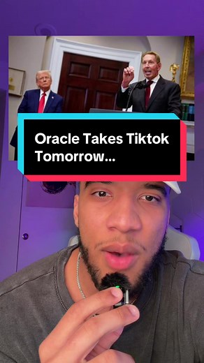 Oracle Officially Acquires TikTok Tomorrow