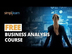 Mind Luster - Learn FREE Business Analysis Course | Business Analysis Skills | Business Analytics | Simplilearn
