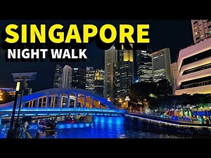 Singapore Walking Tour 2026 🇸🇬 Night City Tour in 4K