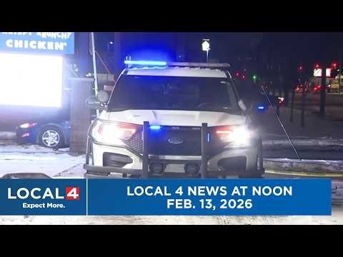 Local 4 News at Noon -- Feb. 13, 2026