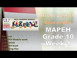 MAPEH 10 2nd Quarter Week 1