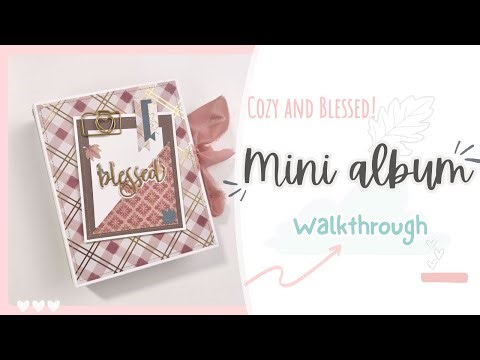 Blessed Mini Album Walkthrough| Recollections Cottage Flowers.