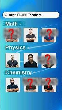 Best Teachers for JEE | IIT-JEE #jee2027 #iitjee