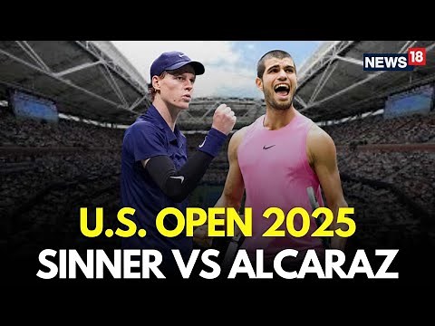 US Open 2025 Final LIVE | Carlos Alcaraz vs Jannik Sinner | US Open LIVE Score | Men's Single | N18G