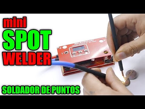 mini SPOT WELDER / SOLDADOR DE PUNTOS económico / REVISION Y FUNCIONAMIENTO