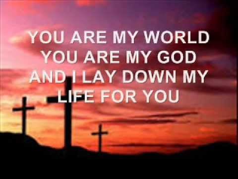 You Are My World by Hillsong (with lyrics)