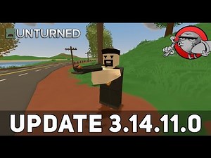 Unturned 3.0 - Открываем пакет (Обновление 3.14.11.0)