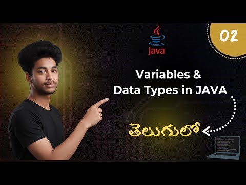 02 Variables & Data Types in Java | Java Course in Telugu